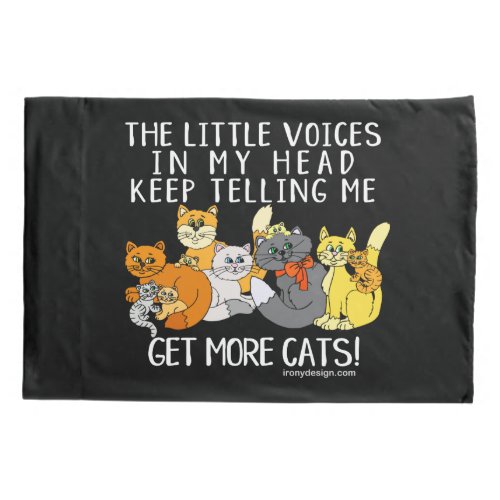 Get More Cats Funny Saying Black Pillow Case