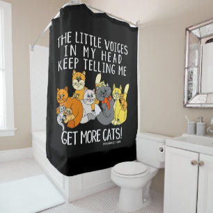 Get More Cats Funny Saying Black Shower Curtain