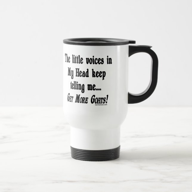 Get More Goats Funny Goat Travel Mug (Right)