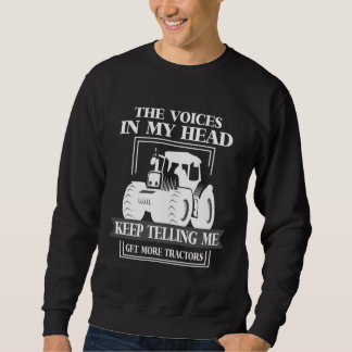 Get More Tractor addicted Farmer Funny Farming Sweatshirt