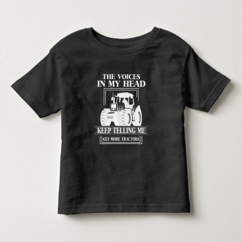 Get More Tractor addicted Farmer Funny Farming Toddler T_shirt
