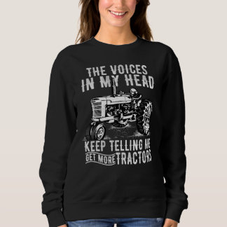 Get More Tractors  Quotes Tractors Driver Farmer Sweatshirt