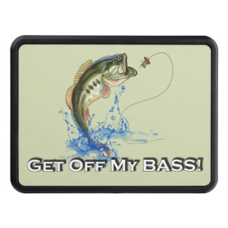Get off My BASS Funny Fishing Hitch Cover