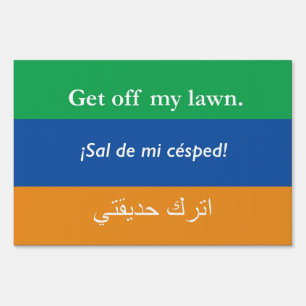 Get Off My Lawn Sign