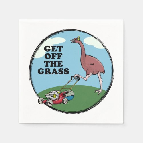 Get off the grass New Zealand slang Napkins