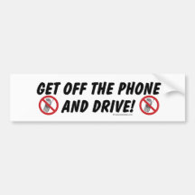 /"Get Off the Phone and Drive/" sticker