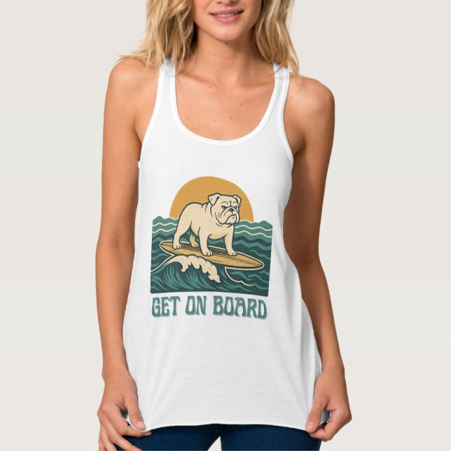 Get On Board Surfer Dog Retro Bulldog Surf Graphic Tank Top (Front)