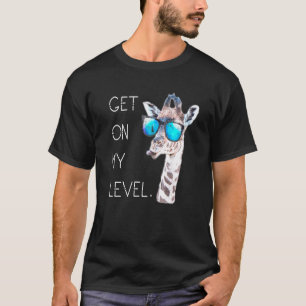 Get On My Level Giraffe Glasses Giant Zoo Animal S T-Shirt