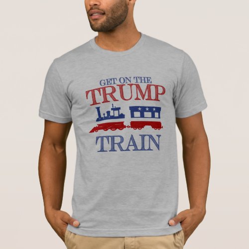 Get on the Trump Train _ Anti_Trump _ T_Shirt