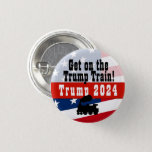 Get on the Trump Train Button Donald Trump 2024