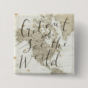 Get Out And See The World Quote Button