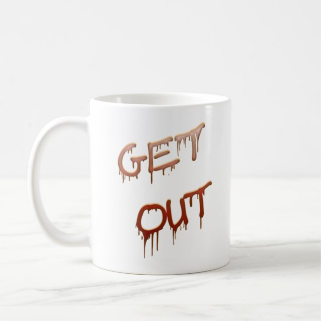 Get Out Coffee Mug (Left)