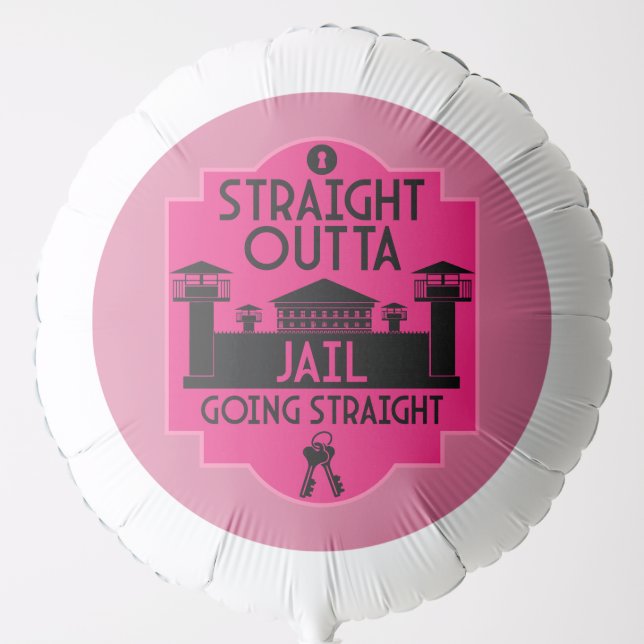 Get Out Of Jail Prison Release Gift  Balloon (Front)