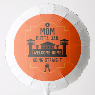 Get Out Of Jail Prison Release Gift  Balloon
