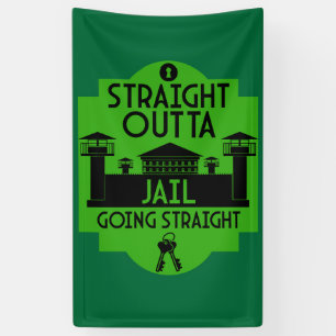 Get Out Of Jail Prison Release Gift Banner