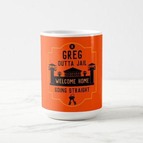 Get Out Of Jail Prison Release Gift  Magic Mug