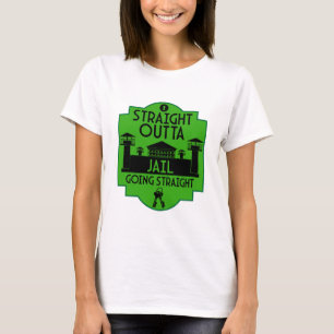 Get Out Of Jail Prison Release Gift T-Shirt