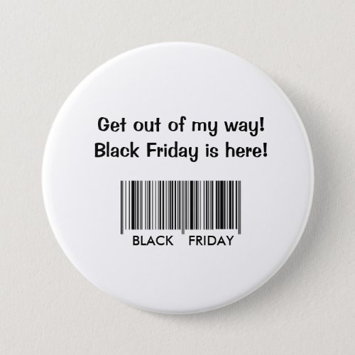Get Out of My Way _ Black Friday Button