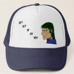 Get Out Of My Way Cap at Zazzle