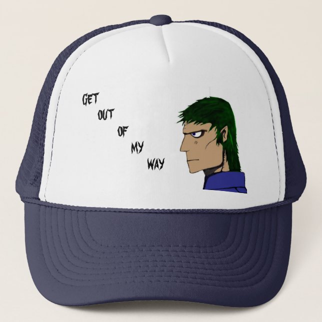 Get out of my way cap (Front)