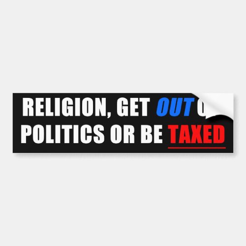 Get Out Of Politics Bumper Sticker