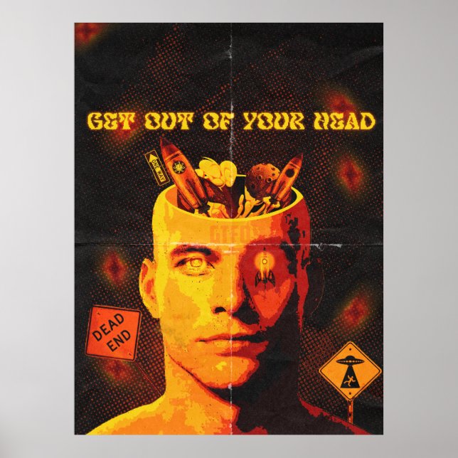 Get Out of Your Head - Surreal Pop Art Poster (Front)