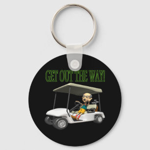 Get Out The Way Keychain