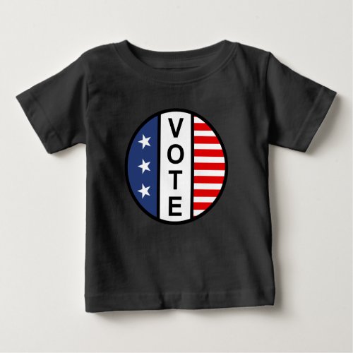 Get Out  Vote Baby T_Shirt