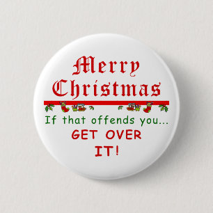 Get Over It Christmas Button