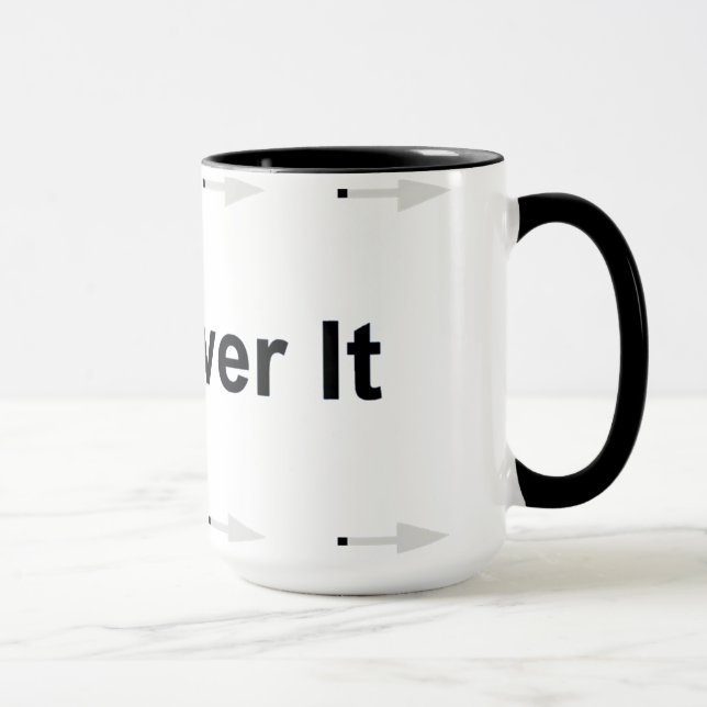 Get Over It Coffee Mug (Right)