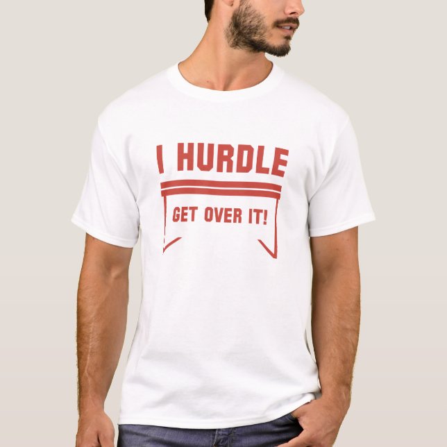 Get Over It! T-Shirt (Front)
