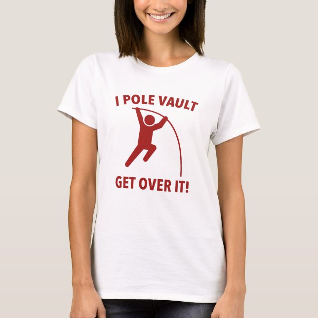 Get Over It! T-Shirt (Front)