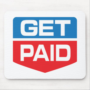 Get Paid Mouse Pad