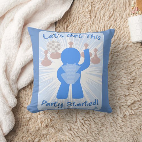 Get Party Started Gamer Fun Meeple Slogan Throw Pillow