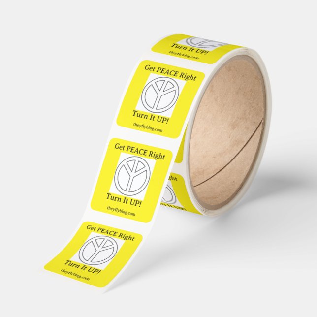 Get Peace Right -Turn it UP Square Sticker (Roll)