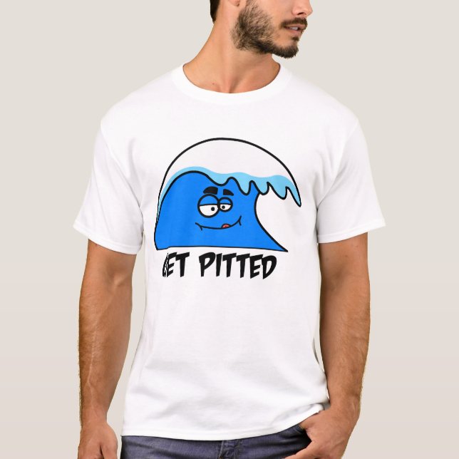 Get Pitted T-Shirt (Front)