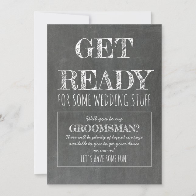 Get Ready - Funny Groomsman Proposal Invitation (Front)