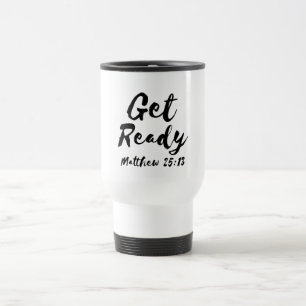 Get Ready Travel/Commuter Mug