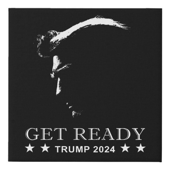 Get Ready: USA Donald Trump 2024 Faux Canvas Print (Front)