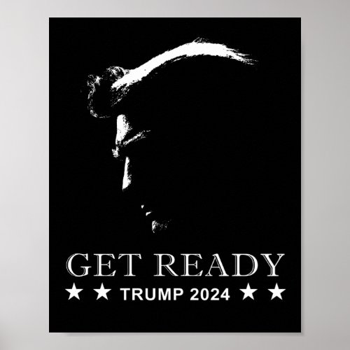 Get Ready USA Donald Trump 2024 Poster
