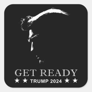 Get Ready: USA Donald Trump 2024  Square Sticker