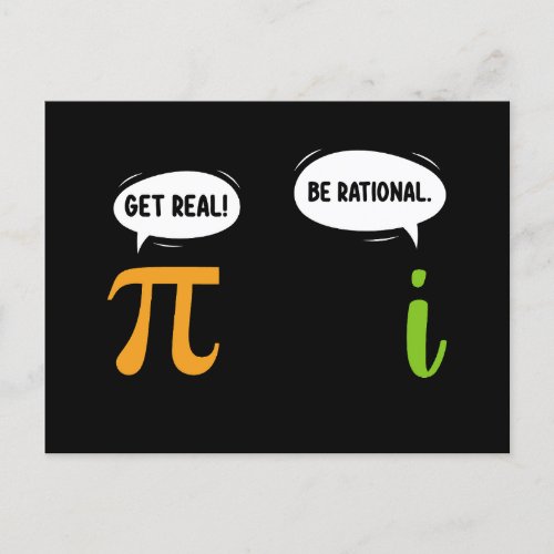 Get Real Be Rational Funny Math Pi Day Geek Postcard