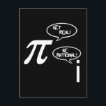 Get Real Postcard<br><div class="desc">Funny,  Get Real,  Be Rational t-shirts and gifts</div>