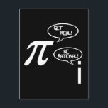 Get Real Postcard<br><div class="desc">Funny, Get Real, Be Rational t-shirts and gifts</div>