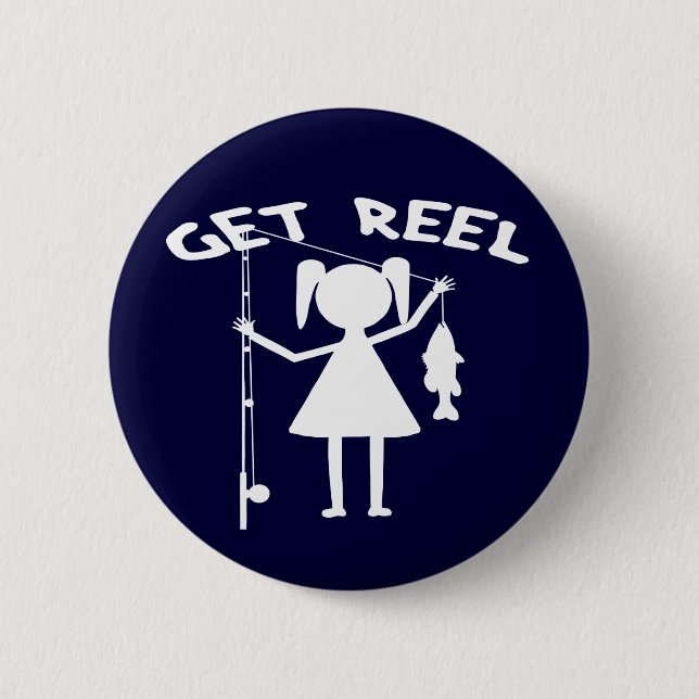 Get Reel - Little Girls Fishing Pinback Button (Front)