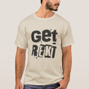 Get REKT T-Shirt