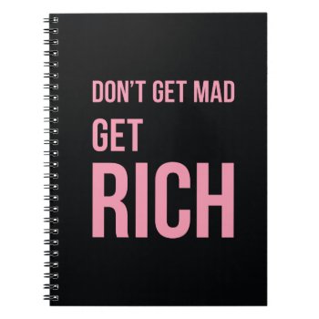 Get Rich Money Quote Notebook Pink Black by ArtOfInspiration at Zazzle