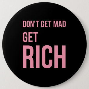 Get Rich Money Quotes Inspiring Pink Black Button