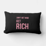 Get Rich Money Quotes Inspiring Pink Black Lumbar Pillow at Zazzle