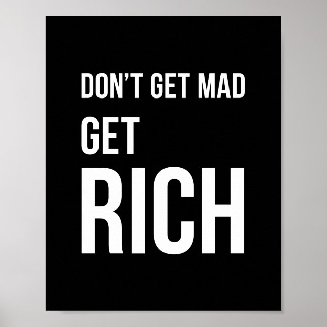 Get Rich Wealth Quotes Inspirational Poster Black (Front)